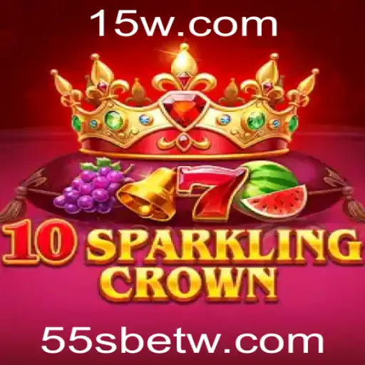 Descubra o Fascinante Mundo de 10SparklingCrown: Um Mergulho no Universo de 55Sbet