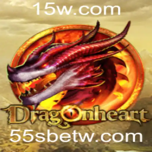 Descubra o Mundo de DragonHeart: O Impulsionador de Aventuras com 55Sbet